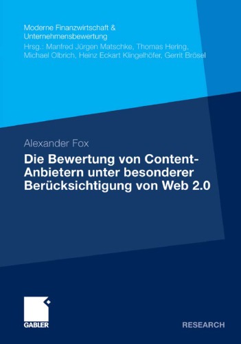 Die Bewertung von Content-Anbietern unter besonderer Berucksichtigung von Web 2.0