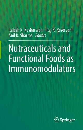 Nutraceuticals and Functional Foods in Immunomodulators