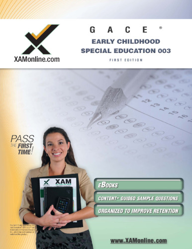 GACE Early Childhood Special Education 003 (XAM GACE)