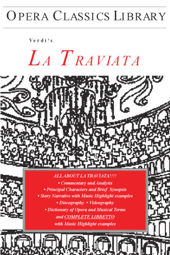 La Traviata (Opera Classics Library) (Opera Classics Library)