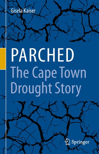 Parched - The Cape Town Drought Story