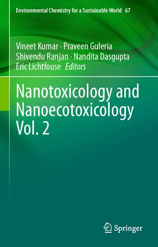 Nanotoxicology and Nanoecotoxicology Vol. 2 (Environmental Chemistry for a Sustainable World, 67)