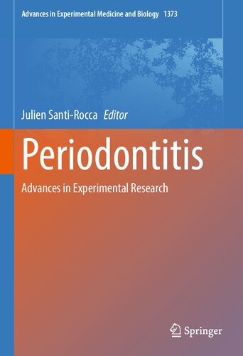Periodontitis: Advances in Experimental Research (Advances in Experimental Medicine and Biology, 1373)