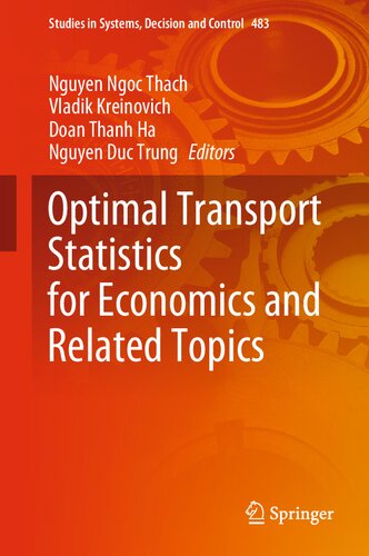 Optimal Transport Statistics for Economics and Related Topics (Studies in Systems, Decision and Control, 483)