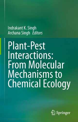 Plant-Pest Interactions: From Molecular Mechanisms to Chemical Ecology: Chemical Ecology