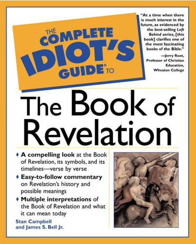 The Complete Idiot's Guide to the Book of Revelation