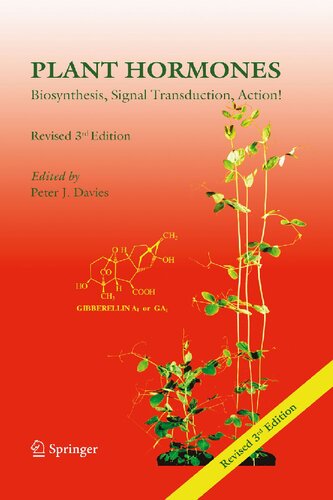 Plant Hormones: Biosynthesis, Signal Transduction, Action!