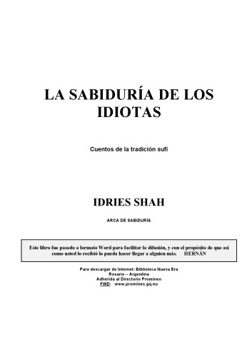 La Sabidura de los Idiotas : Wisdom of the Idiots