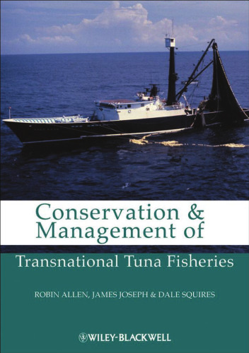 Conservation and Management of Transnational Tuna Fisheries