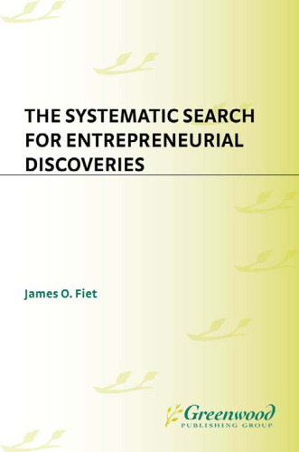 The Systematic Search for Entrepreneurial Discoveries