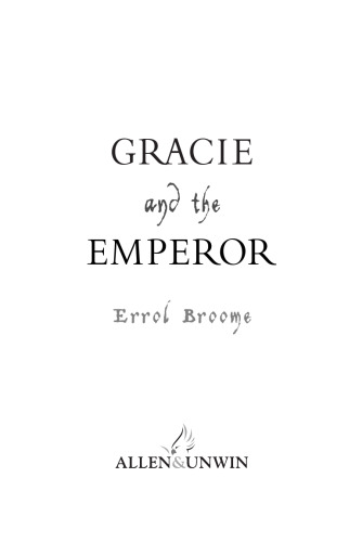 Gracie and the Emperor