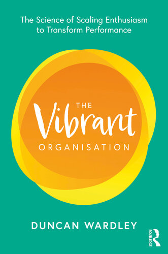 The Vibrant Organisation