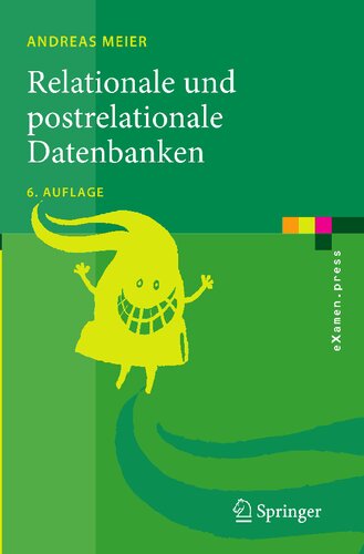 Relationale und postrelationale Datenbanken (eXamen.press) (German Edition)