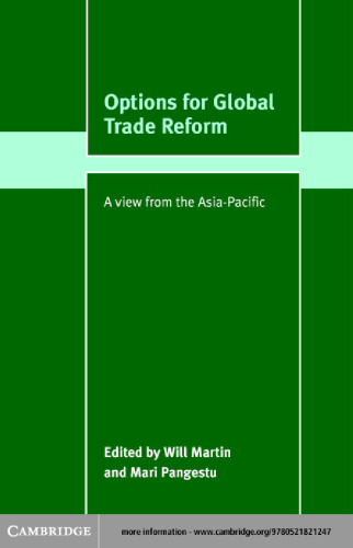 Options for Global Trade Reform: A View from the Asia-Pacific (Trade and Development)