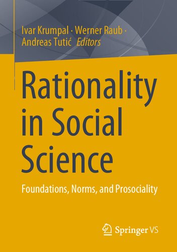 Rationality in Social Science: Foundations, Norms, and Prosociality