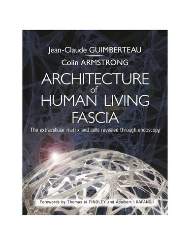 Architecture of Human Living Fascia