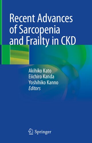 Recent Advances of Sarcopenia and Frailty in CKD