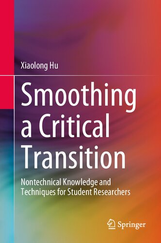 Smoothing a Critical Transition: Nontechnical Knowledge and Techniques for Student Researchers