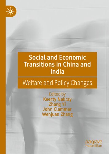 Social and Economic Transitions in China and India: Welfare and Policy Changes