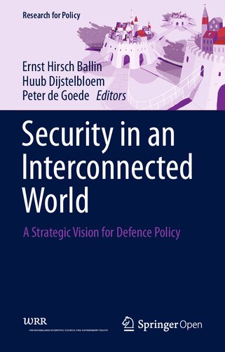 Security in an Interconnected World: A Strategic Vision for Defence Policy (Research for Policy)