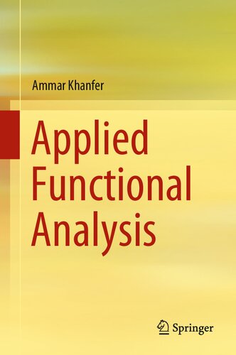 Applied Functional Analysis