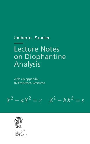 Lecture Notes on Diophantine Analysis (Publications of the Scuola Normale Superiore, 8)