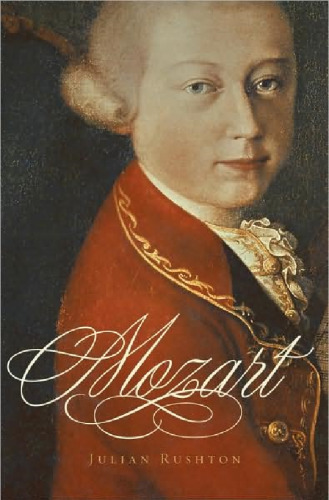 Mozart: His Life and Work (Master Musicians Series)