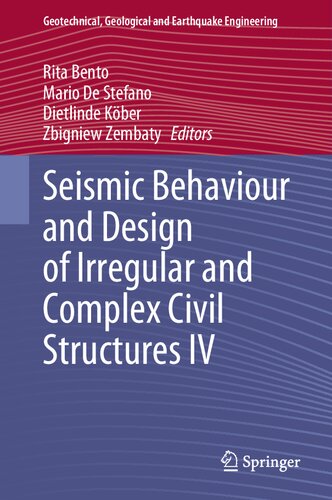 Seismic Behaviour and Design of Irregular and Complex Civil Structures IV