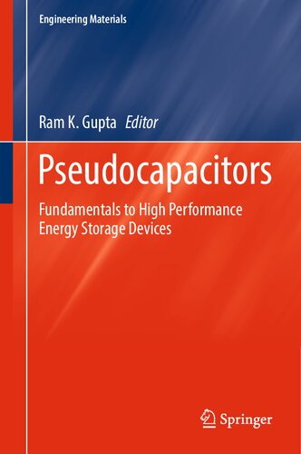 Pseudocapacitors: Fundamentals to High Performance Energy Storage Devices (Engineering Materials)