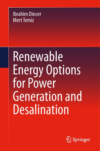 Renewable Energy Options for Power Generation and Desalination