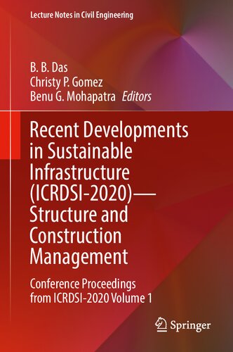 Recent Developments in Sustainable Infrastructure (ICRDSI-2020)―Structure and Construction Management: Conference Proceedings from ICRDSI-2020 Volume 1 (Lecture Notes in Civil Engineering, 221)