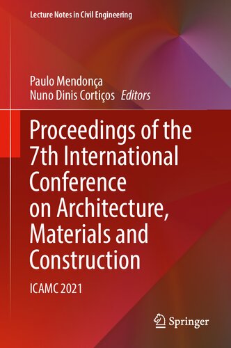 Proceedings of the 7th International Conference on Architecture, Materials and Construction: ICAMC 2021 (Lecture Notes in Civil Engineering, 226)