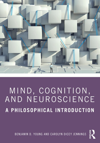 Mind, Cognition, and Neuroscience: A Philosophical Introduction