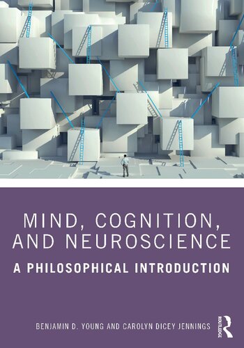 Mind, Cognition, and Neuroscience: A Philosophical Introduction