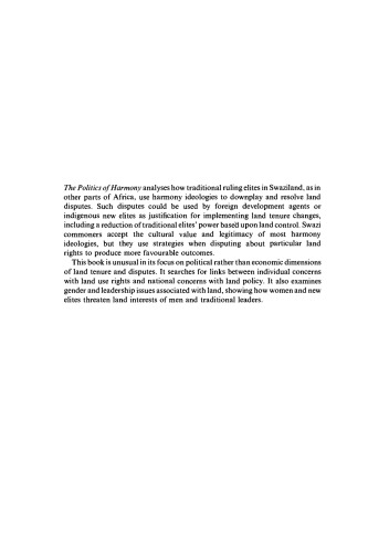 The Politics of Harmony: Land Dispute Strategies in Swaziland (African Studies)