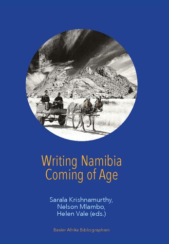 Writing Namibia, Coming of Age