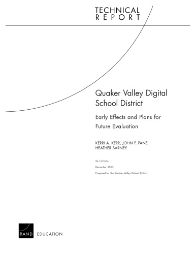 Quaker Valley Digital School District: Early Effects and Plans for Future Evaluation