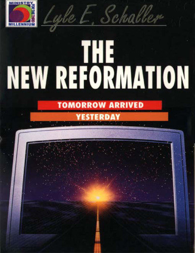 The New Reformation (Ministry for the Third Millennium)