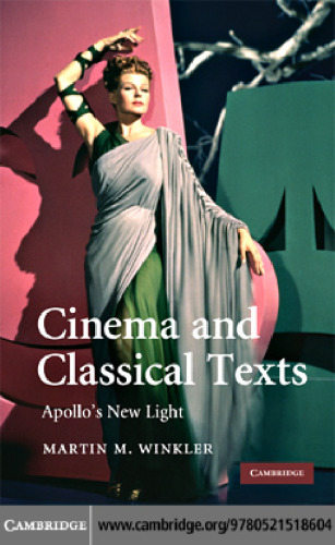 Cinema and Classical Texts: Apollo's New Light