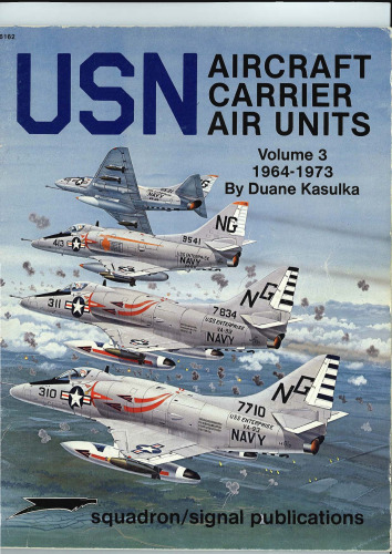 USN Aircraft Carrier Air Units, Volume 3: 1964-1973 - Specials series (6162)