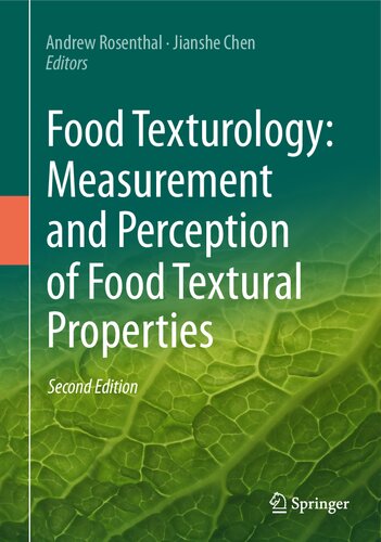 Food Texturology: Measurement and Perception of Food Textural Properties