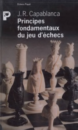 Principes fondamentaux du jeu d'echecs