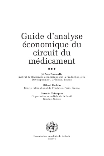 Guide d'analyse economique du circuit du medicament