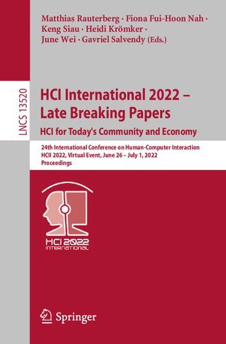 HCI International 2022 – Late Breaking Papers: HCI for Today's Community and Economy (Lecture Notes in Computer Science)