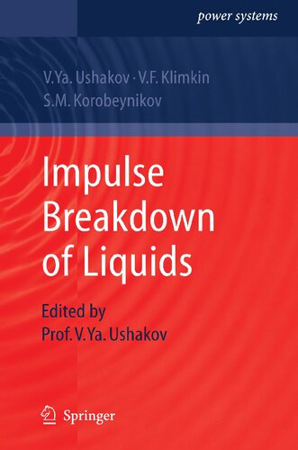 Impulse Breakdown of Liquids (Power Systems)