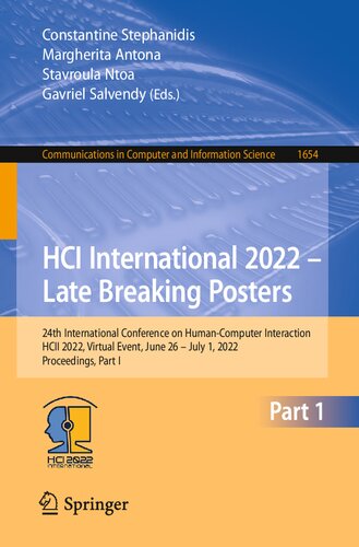 HCI International 2022 – Late Breaking Posters: 24th International Conference on Human-Computer Interaction, HCII 2022, Virtual Event, June 26 – July ... in Computer and Information Science, 1654)