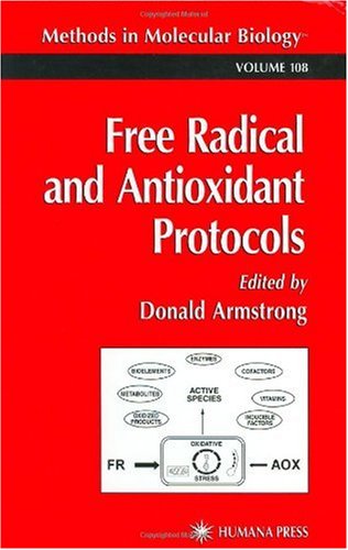 Free Radical and Antioxidant Protocols