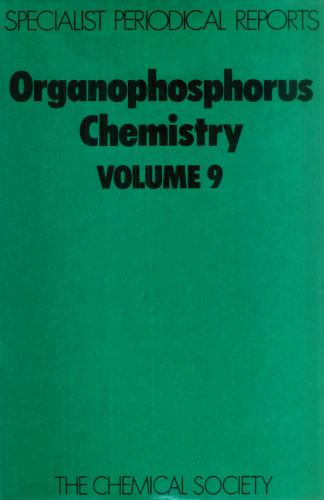 Organophosphorus Chemistry (SPR Organophosphorus Chemistry (RSC)) (v. 9)