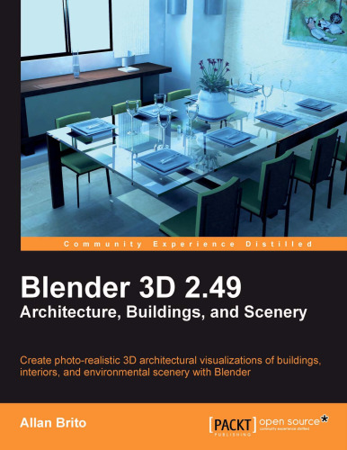 Blender 3D 2.49 Architecture, Buildings, and Scenery