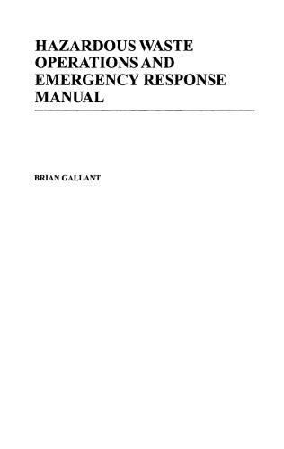 Hazardous Waste Operations and Emergency Response Manual